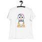 Women's Relaxed Soft & Smooth Premium Quality T-Shirt Taking A Break From Being Cute Penguin Design by IOBI Original Apparel